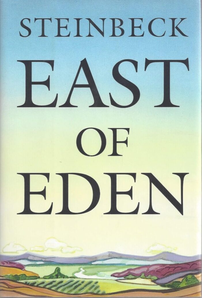 John Steinbeck, “East of Eden”